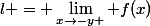 l = \lim_{x\rightarrow-y } f(x)