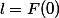 l=F(0)