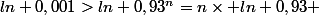 ln 0,001>ln 0,93^n=n\times ln 0,93 