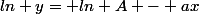 ln y= ln A - ax