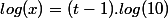 log(x)=(t-1).log(10)