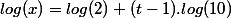 log(x)=log(2)+(t-1).log(10)