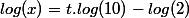 log(x)=t.log(10)-log(2)
