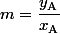 m=\dfrac{y_{\text{A}}}{x_{\text{A}}}