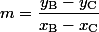 m=\dfrac{y_{\text{B}}-y_{\text{C}}}{x_{\text{B}}-x_{\text{C}}}