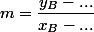 m=\dfrac{y_B-...}{x_B-...}
