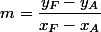 m=\dfrac{y_F-y_A}{x_F-x_A}