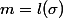 m=l(\sigma)