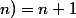 A(0;n)=n+1