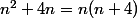 n^2+4n=n(n+4)
