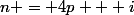 n = 4p + i