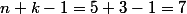 n+k-1=5+3-1=7
