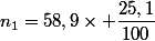 25,1\% \quad&nbsp;&nbsp;n_1=58,9\times \dfrac{25,1}{100}