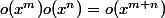 o(x^m)o(x^n)=o(x^{m+n})