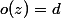 o(z)=d