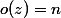 o(z)=n