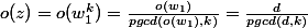o(z)=o(w_1^k)=\frac{o(w_1)}{pgcd(o(w_1),k)}=\frac{d}{pgcd(d,k)}