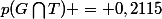 p(G\bigcap{T}) = 0,2115