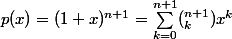 p(x)=(1+x)^{n+1}=\sum_{k=0}^{n+1}(_k^{n+1})x^k