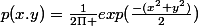 p(x.y)=\frac{1}{2\Pi }exp(\frac{-(x^2+y^2)}{2})