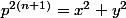 p^{2(n+1)}=x^2+y^2