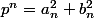 p^n=a_n^2+b_n^2