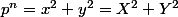 p^n=x^2+y^2=X^2+Y^2
