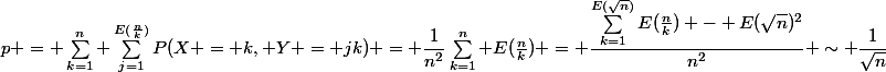 p = \sum_{k=1}^n \sum_{j=1}^{E(\frac{n}{k})}P(X = k, Y = jk) = \dfrac1{n^2}\sum_{k=1}^n E(\frac{n}{k}) = \dfrac{\sum_{k=1}^{E(\sqrt{n})}E(\frac{n}{k}) - E(\sqrt{n})^2}{n^2} \sim \dfrac{1}{\sqrt{n}}