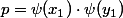 p=\psi(x_1)\cdot\psi(y_1)