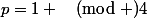 p=1 \pmod 4