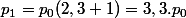 p_1=p_0(2,3+1)=3,3.p_0