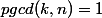 pgcd(k,n)=1
