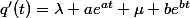 q'(t)=\lambda ae^{at}+\mu be^{bt}