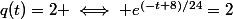 q(t)=2 \iff e^{(-t+8)/24}=2