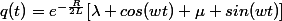 q(t)=e^{-\frac{R}{2L}}[\lambda cos(wt)+\mu sin(wt)]