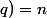 f(p;q)=n