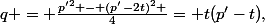 q = \frac{p'^2 - (p'-2t)^2 }{4}= t(p'-t),&nbsp;&nbsp;0 < 2t \le p'
