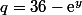 q=36-\text{e}^y