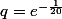 q=e^{-\frac{1}{20}}