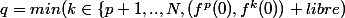 q=min(k\in\{p+1,..,N},(f^p(0),f^k(0)) libre)