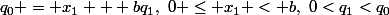q_0 = x_1 + bq_1,~0 \leq x_1 < b,~0<q_1<q_0