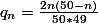 q_n=\frac{2n(50-n)}{50*49}
