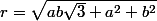 r=\sqrt{ab\sqrt{3}+a^2+b^2}