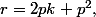 r=2pk+p^2,\;k
