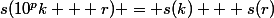 s(10^pk + r) = s(k) + s(r)