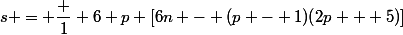 s = \dfrac 1 6 p [6n - (p - 1)(2p + 5)]
