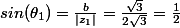 sin(\theta_1)=\frac{b}{|z_1|}=\frac{\sqrt{3}}{2\sqrt{3}}=\frac{1}{2}