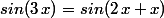 sin(3\,x)=sin(2\,x+x)
