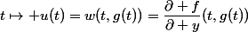 t\mapsto u(t)=w(t,g(t))=\dfrac{\partial f}{\partial y}(t,g(t))
