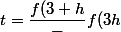 t=\dfrac{f(3+h}-f(3}}{h}